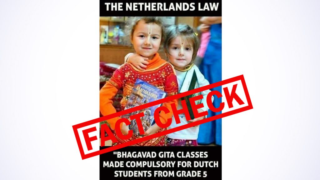 Do you want to make the Bhagavad Gita fun in schools in Holland Group 5?  The old image of two young girls holding sacred Hindu texts is spreading very fast with a false claim